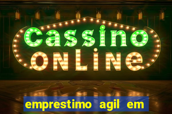 emprestimo agil em analise para pagamento